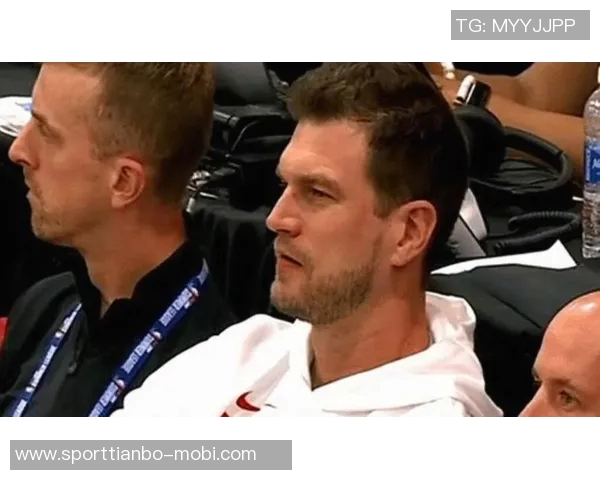 克林根今晚表现出色斯普利特称赞其为全队最佳防守球员